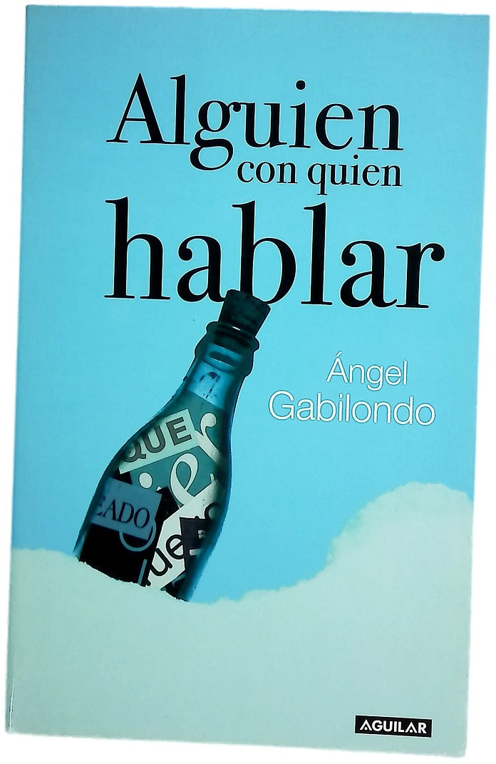 Alguien con quien hablar