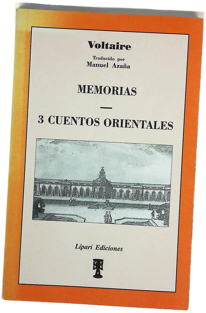 Memorias de su vida, escritas por él mismo 3 cuentos orientales