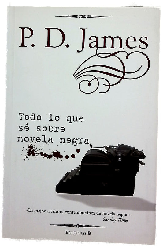 Todo lo que sé sobre novela negra