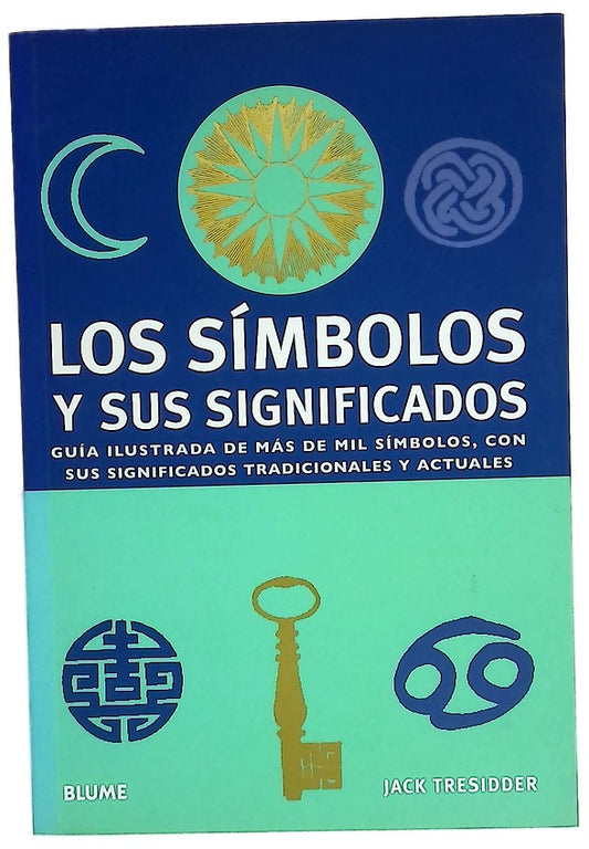 Los Simbolos y Sus Significados