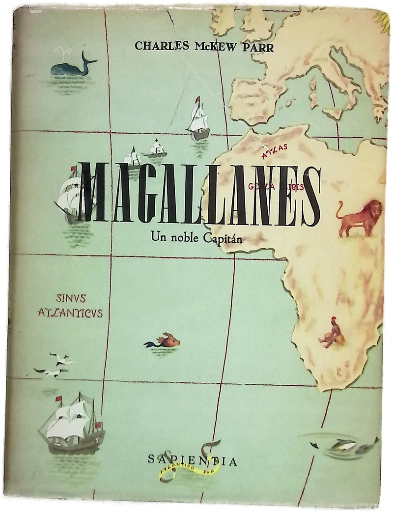 Magallanes, un noble capitán