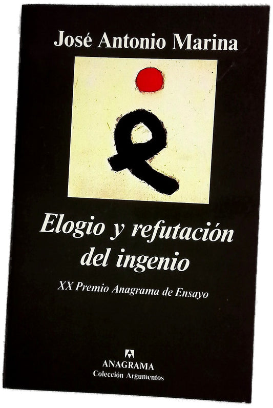 Elogio y refutación del ingenio