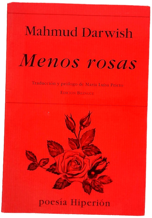 Menos rosas edición bilingüe