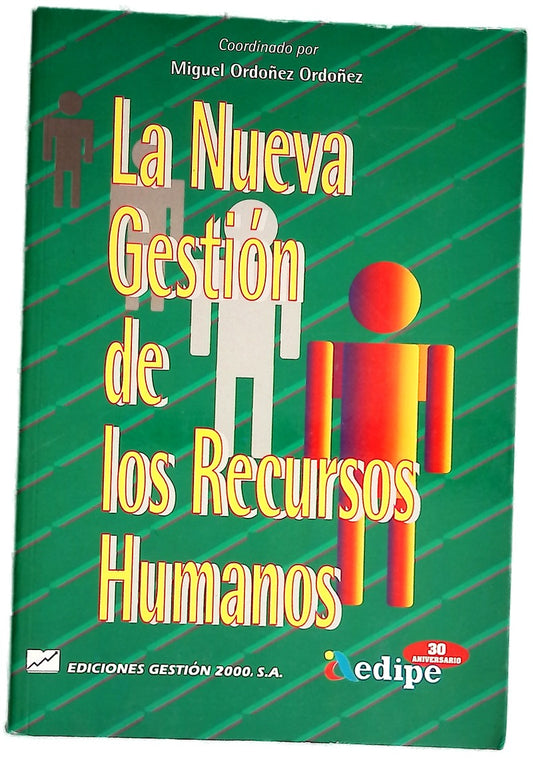 La nueva gestión de los recursos humanos