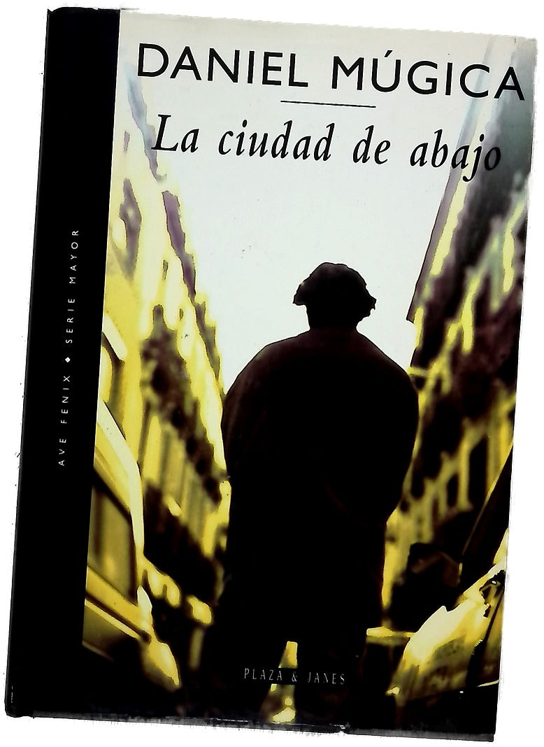 La ciudad de abajo
