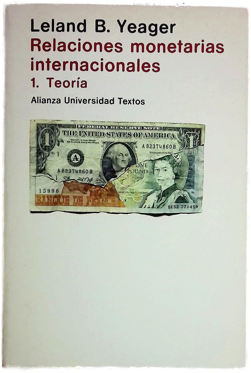 Relaciones monetarias internacionales. 1, Teoría