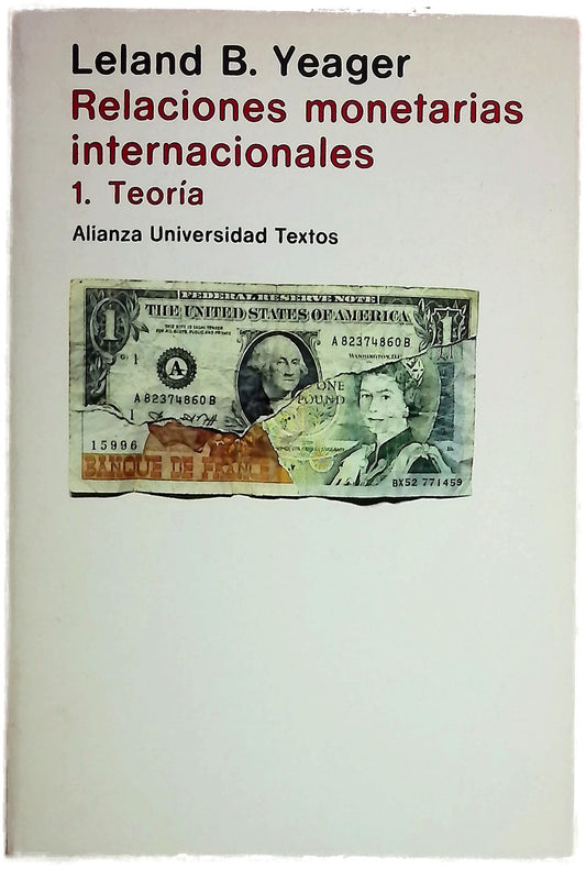 Relaciones monetarias internacionales. 1, Teoría
