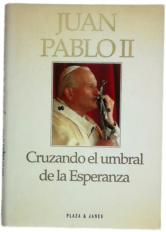 Cruzando el umbral de la esperanza
