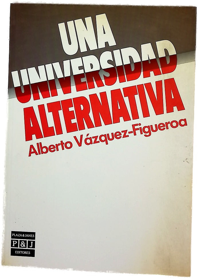 Una universidad alternativa