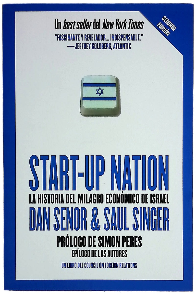 Start-up Nation : la historia del milagro económico de Israel