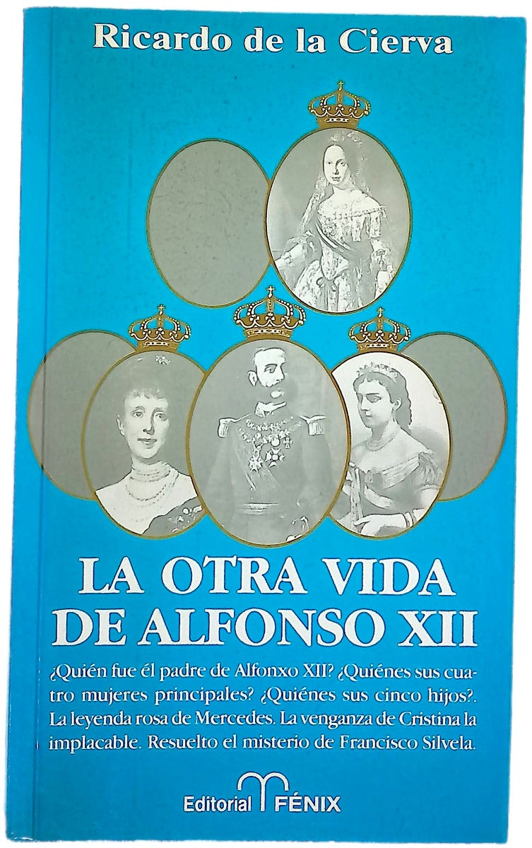 La otra vida de Alfonso XII