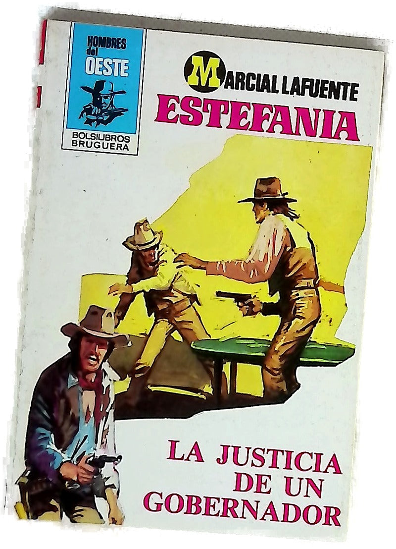 Novelas del Oeste. La justicia de un gobernador