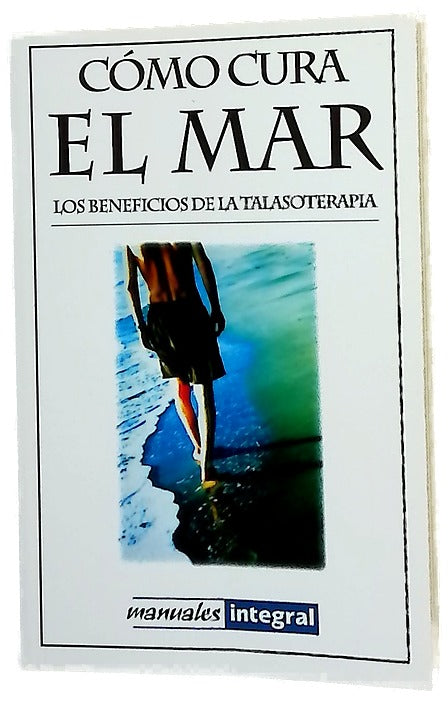 Cómo cura el mar. Los beneficios de la talasoterapia