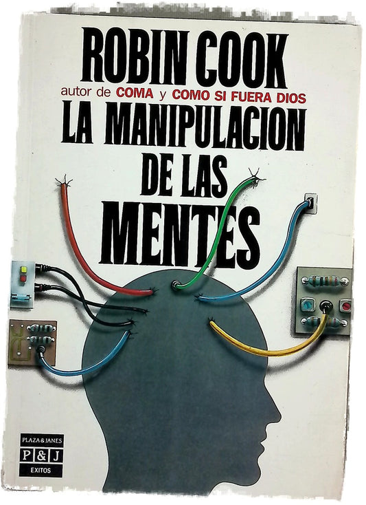 LA Manipulacion De Las Mentes/Mindbend
