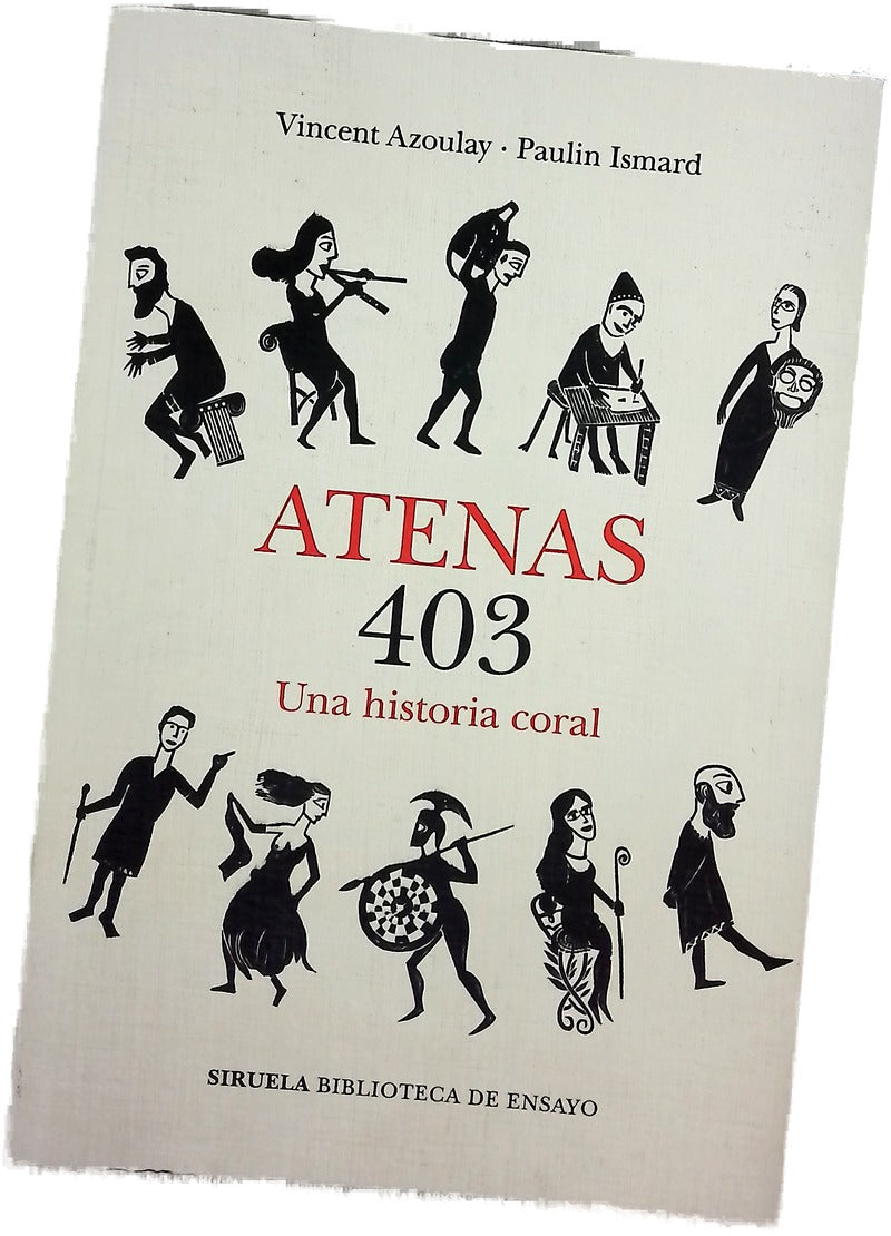 Atenas 403 : una historia coral