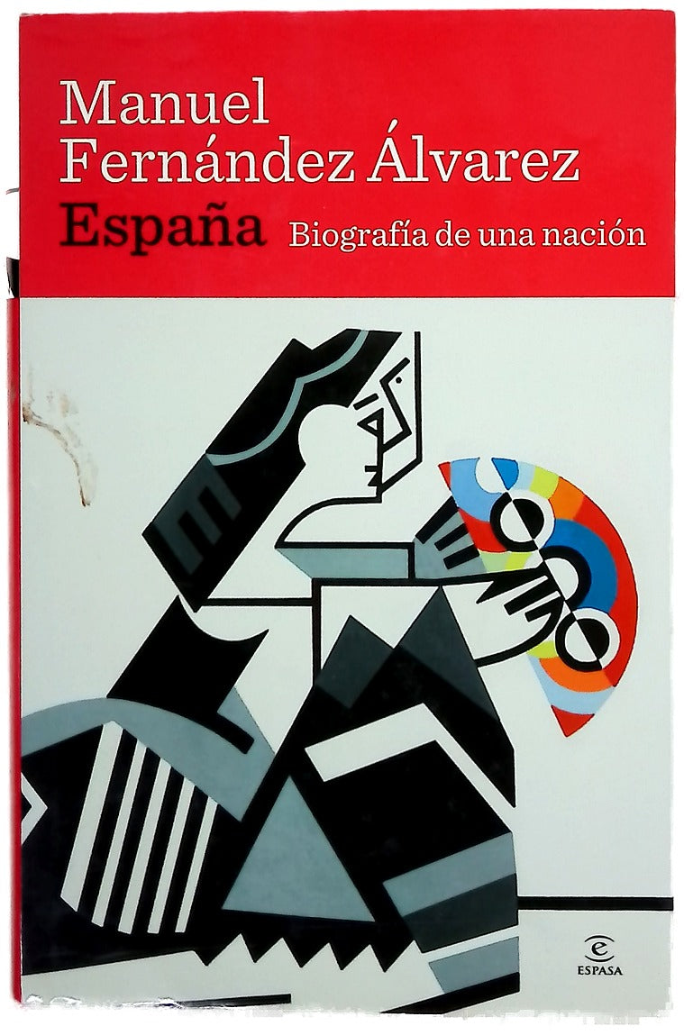 España biografía de una nación