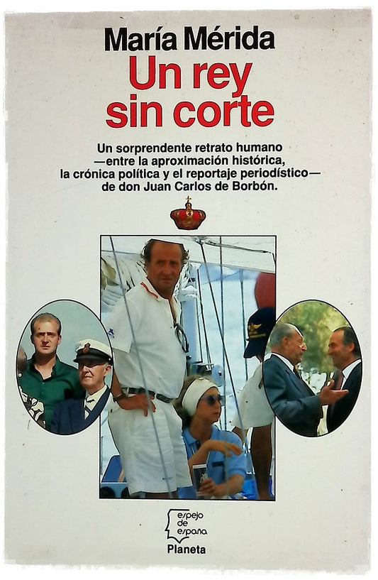 Un rey sin corte