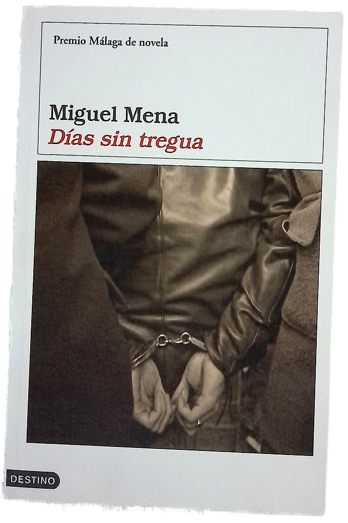 Días sin tregua