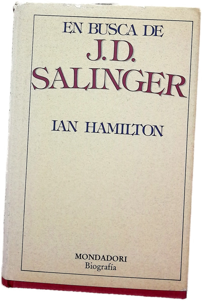En busca de J.D. Salinger una vida de escritor