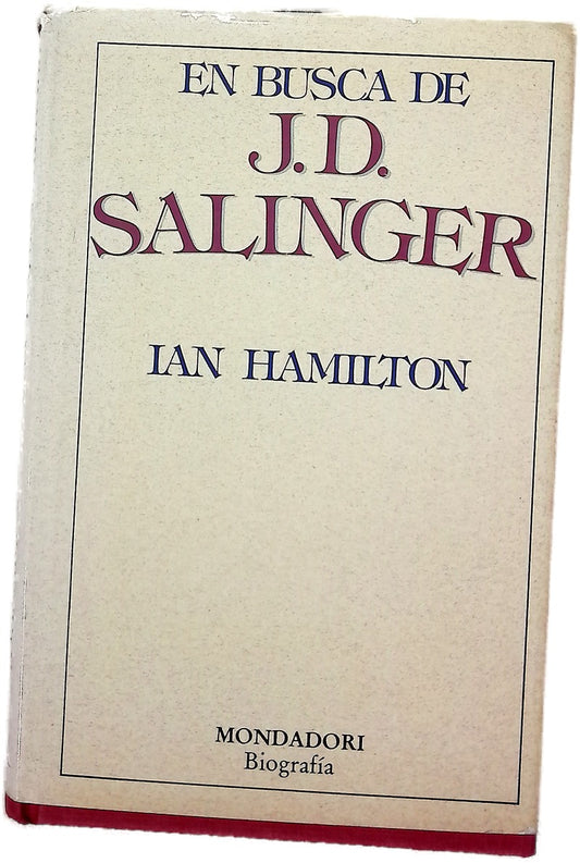En busca de J.D. Salinger una vida de escritor