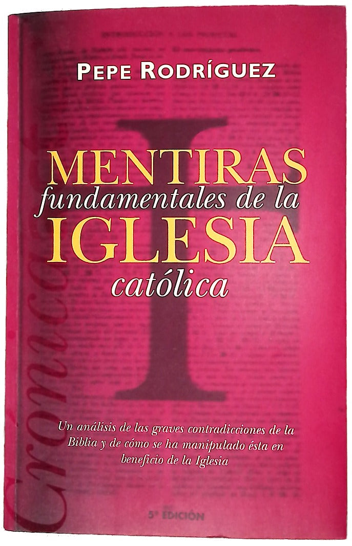 Mentiras fundamentales de la Iglesia católica