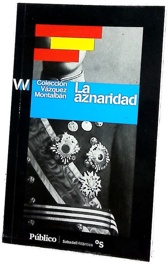 La aznaridad por el imperio hacia Dios o por Dios hacia el imperio