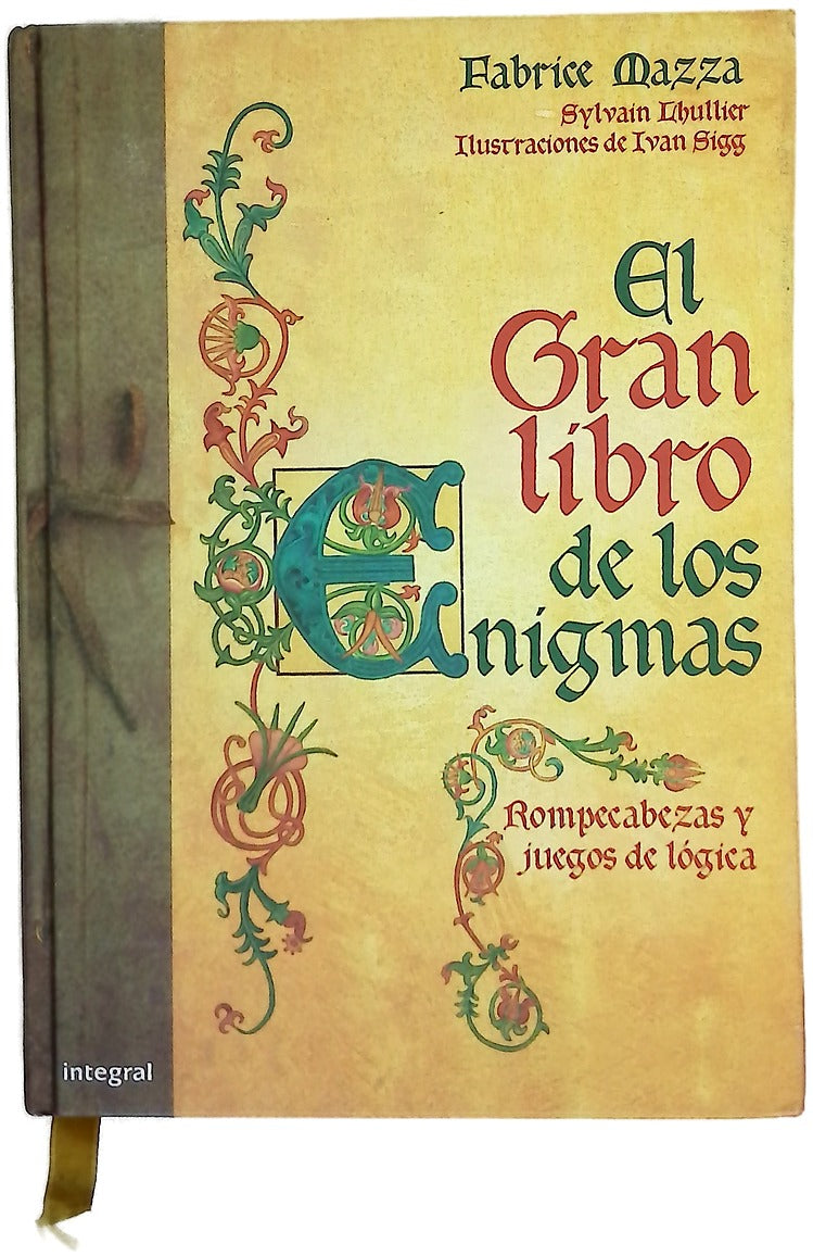 El gran libro de los enigmas rompecabezas y juegos de lógica