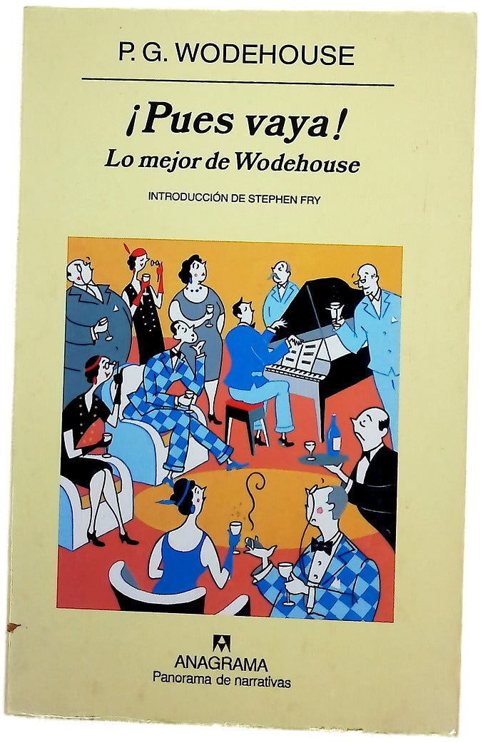 ¡Pues vaya! lo mejor de Wodehouse