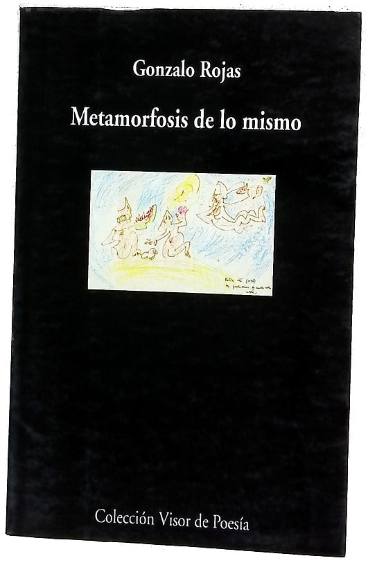 Metamorfosis de lo mismo