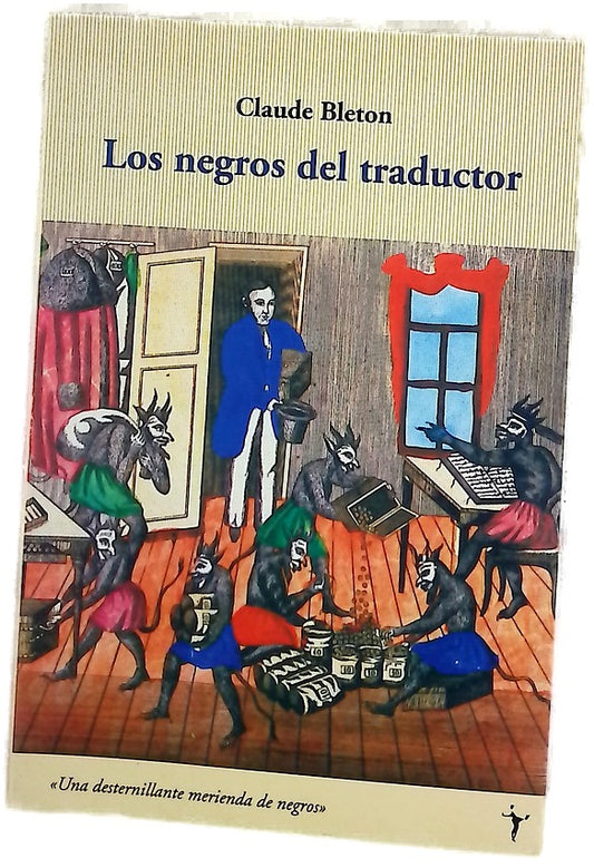 Los negros del traductor