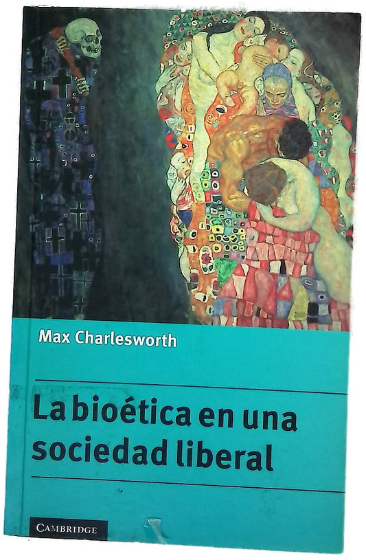 La bioética en una sociedad liberal