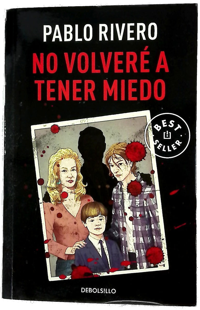 No volveré a tener miedo