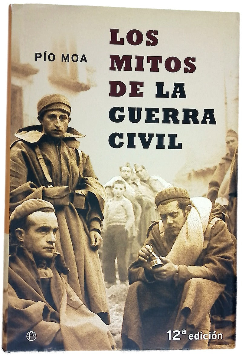 Los mitos de la Guerra Civil