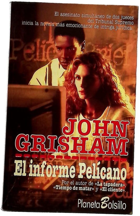 El informe Pelícano