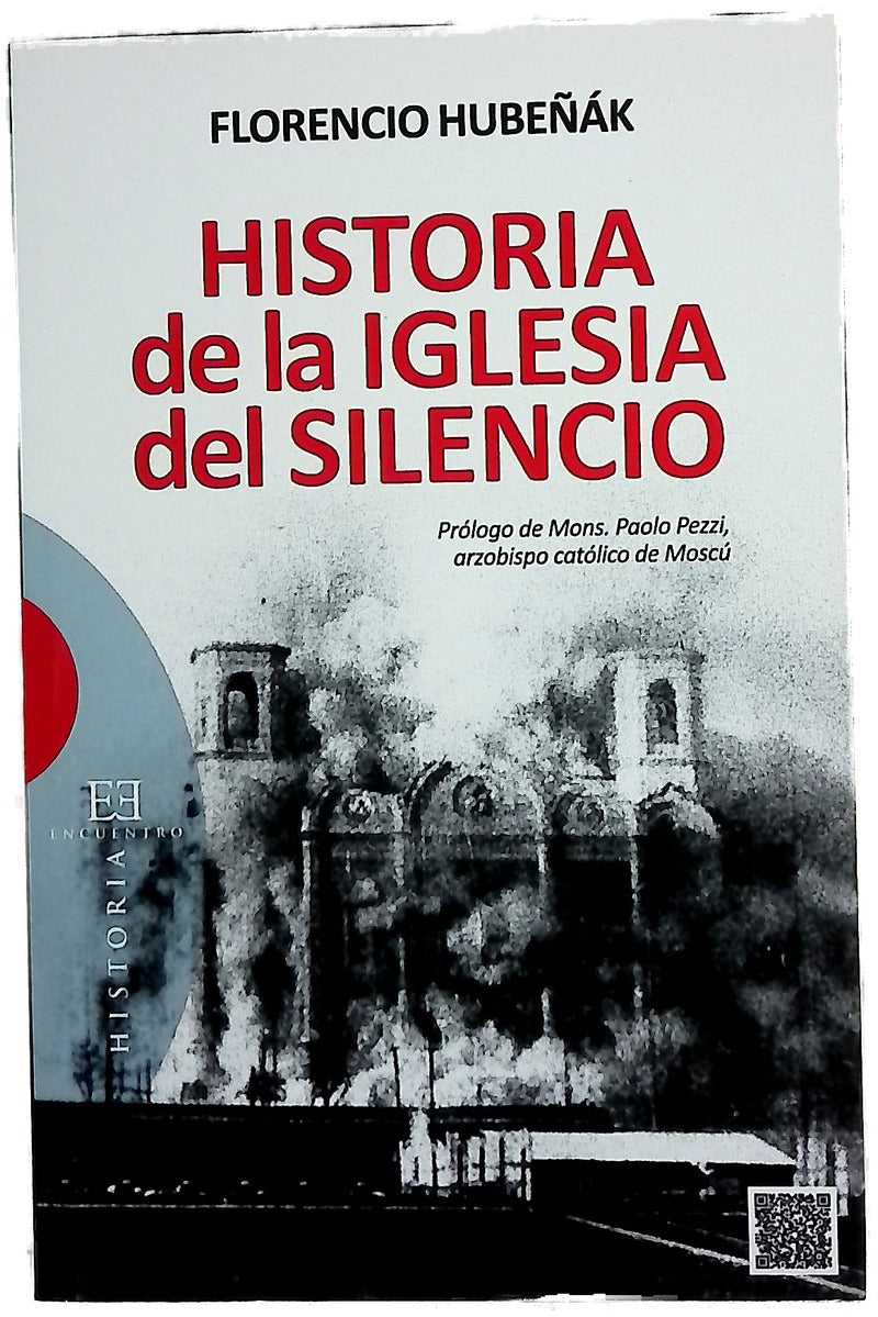 Historia de la Iglesia del silencio