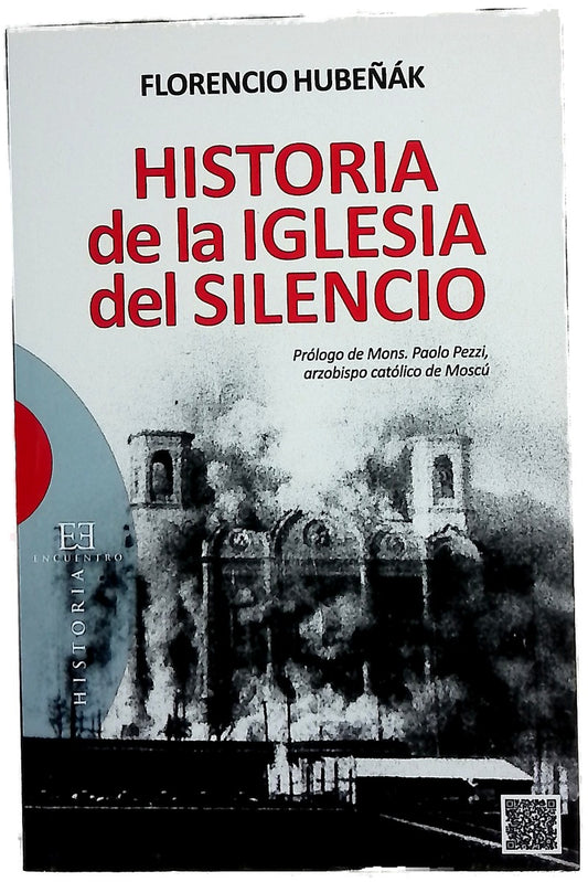 Historia de la Iglesia del silencio