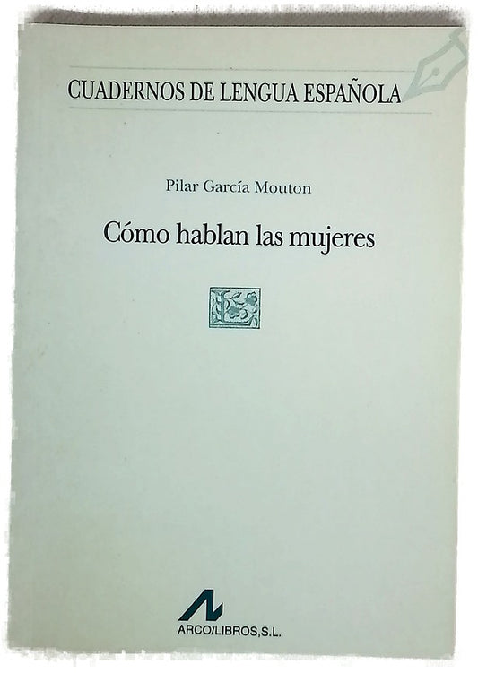 Cómo hablan las mujeres