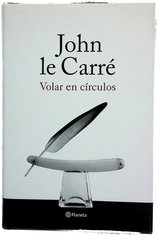 Volar en círculos : historias de mi vida