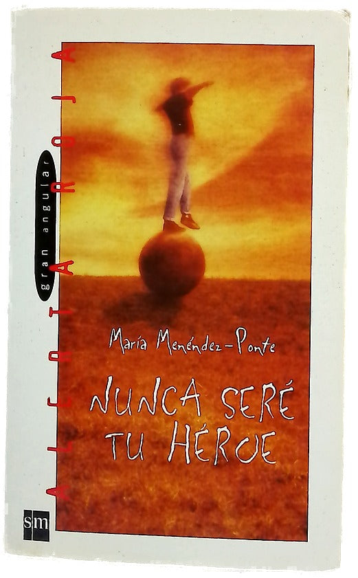 Nunca seré tu héroe