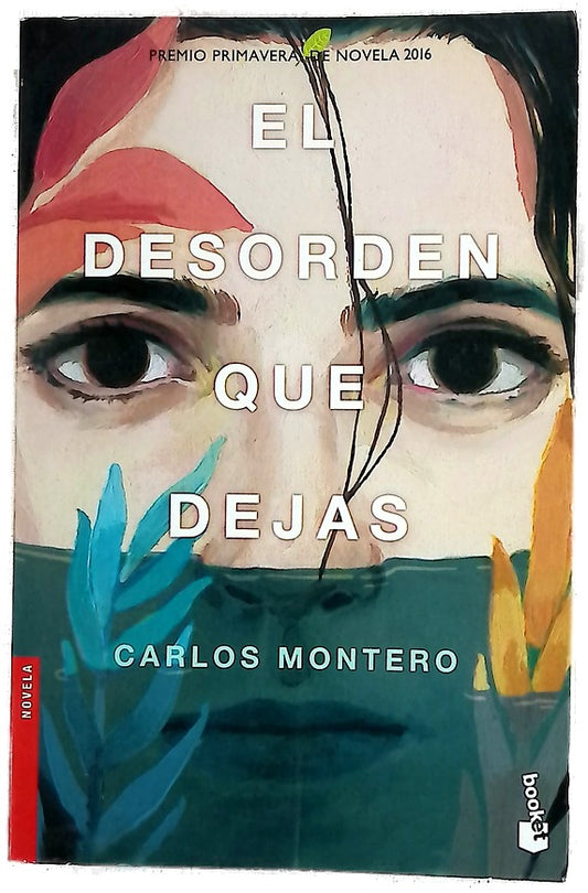 El desorden que dejas