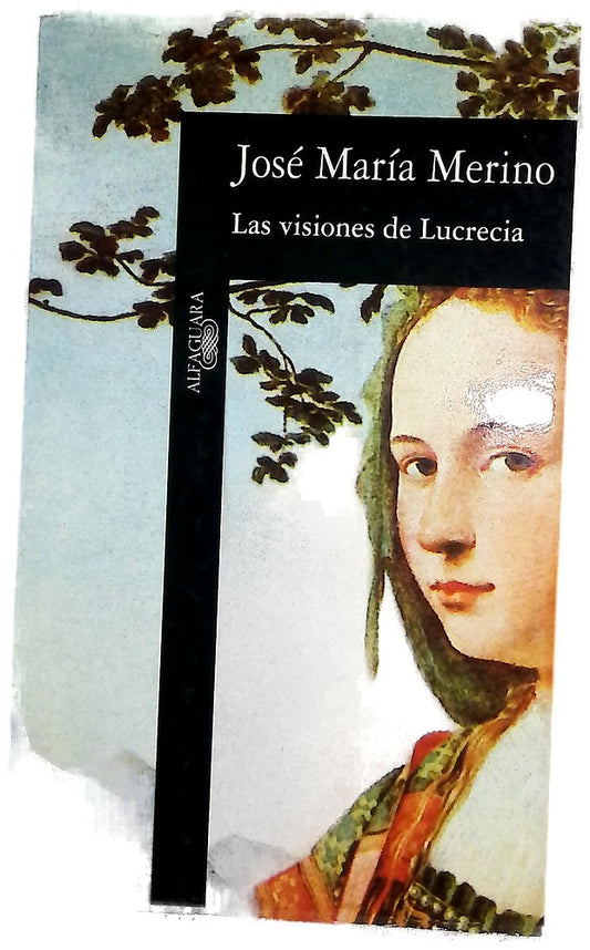 Las visiones de Lucrecia