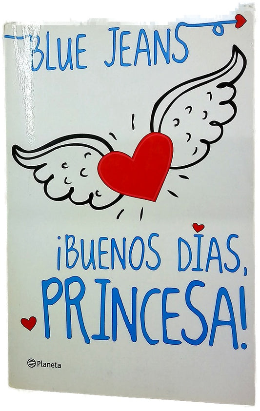 ¡Buenos días, princesa!