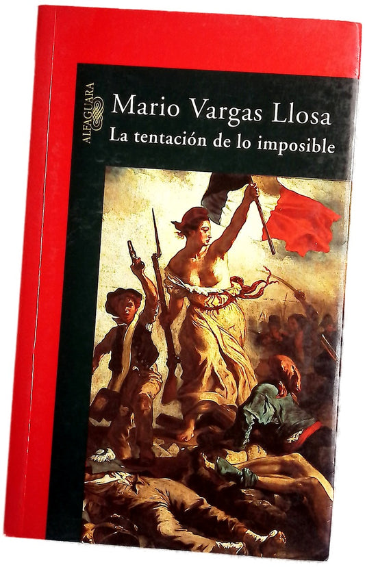 La tentación de lo imposible Victor Hugo y "Los miserables"