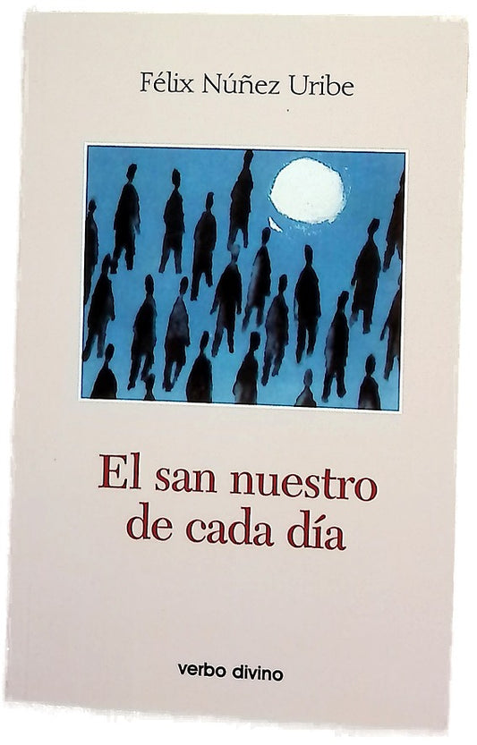 El san nuestro de cada día