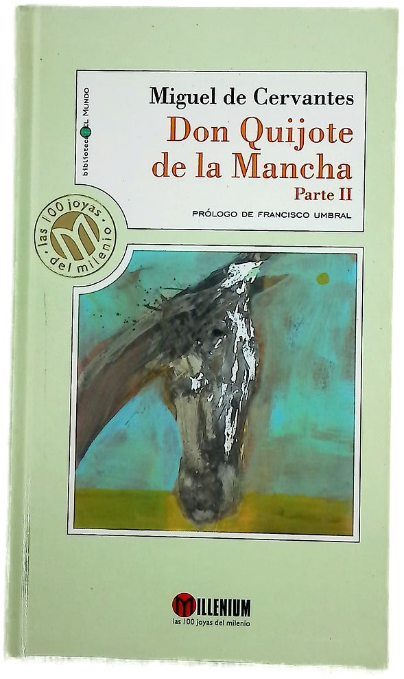 El ingenioso hidalgo don Quijote de La Mancha: Parte II