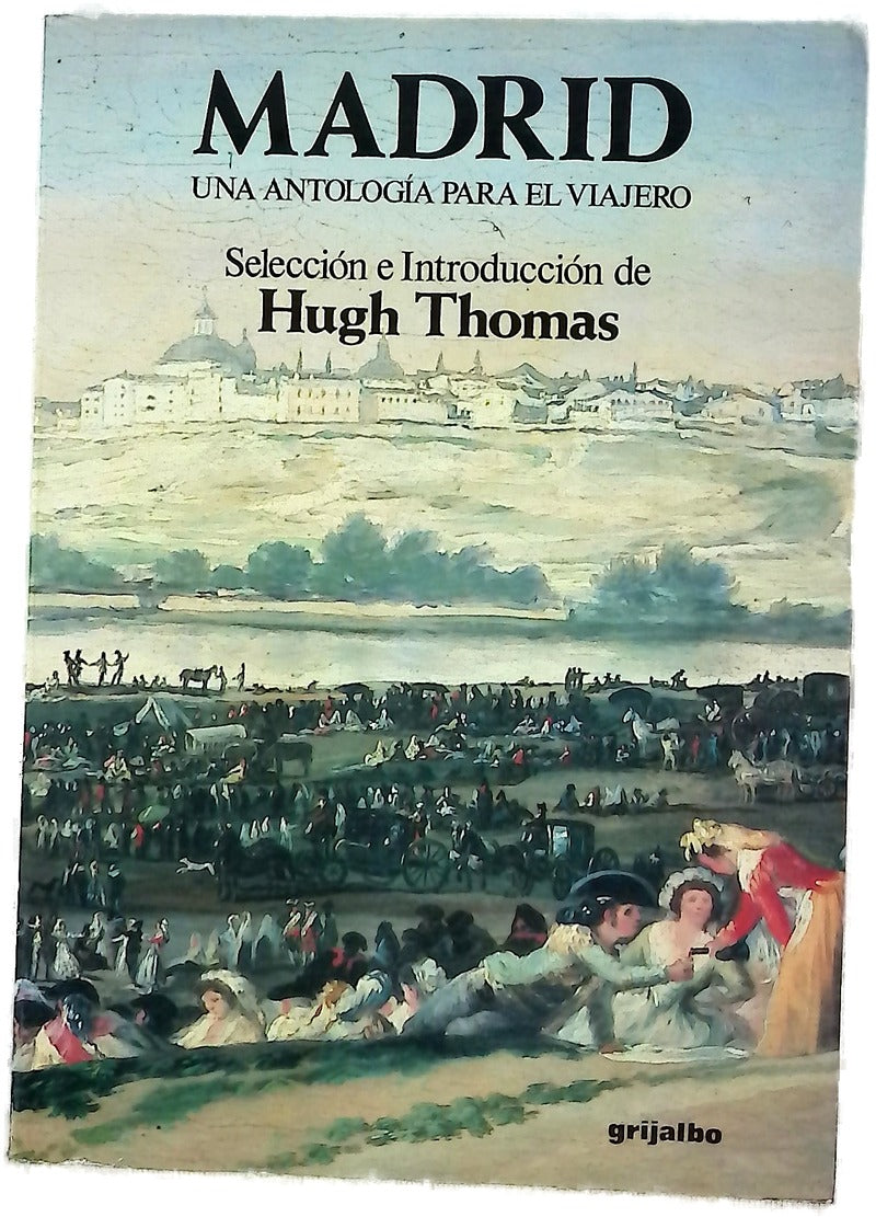 Madrid una antología para el viajero