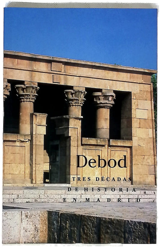 Debod, tres décadas de historia en Madrid