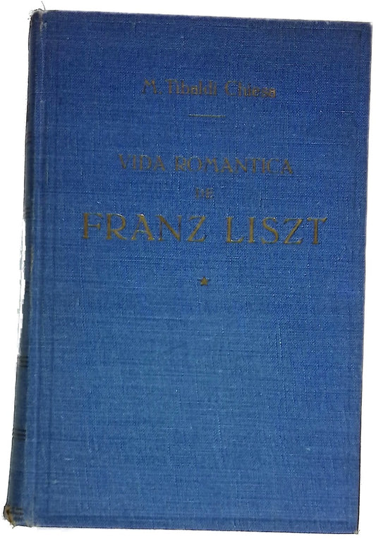 Vida romántica de Franz Liszt