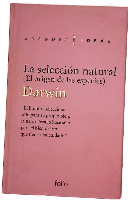 La selección natural o La supervivencia de los más aptos (El origen de las especies, cap. IV)