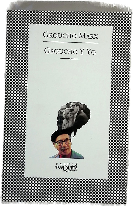 Groucho y yo